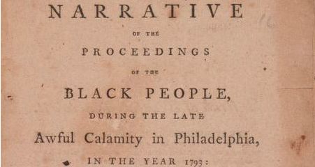 Civic Hero Series: America’s 1st Epidemic & The Black Philadelphians Who Answered the Call